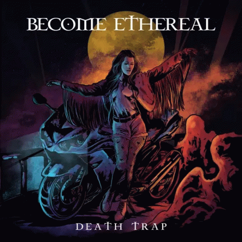 Become Ethereal : Death Trap